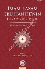 İmamı Azamın Ebu Hanife'nin İtikadi Görüşleri