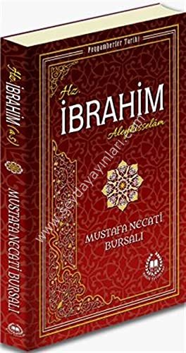 Hz İbrahim (a.s.) / Peygamberler Tarihi