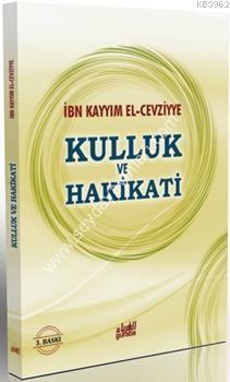 Kulluk ve Hakikat (Cep Boy)