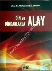 Din ve Dindarlarla Alay Etmek