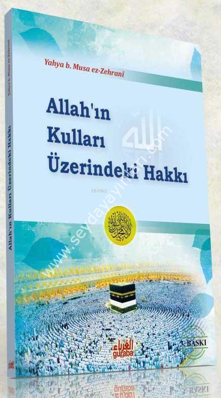 Allah'ın Kulları Üzerindeki Hakları