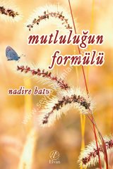 Mutluluğun Formülü