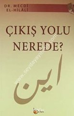 Çıkış Yolu Nerede?