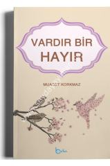 Vardır Bir Hayır