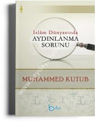 İslam Dünyasında Aydınlanma Sorunu