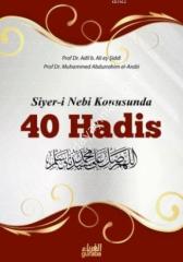 Siyeri Nebi Konusunda 40 Hadis