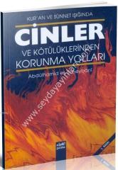 Cinler ve Kötülüklerden Korunma Yolları Kuran ve Sünnet Işığında