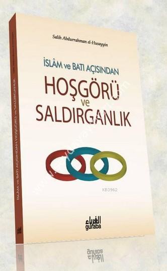 İslam ve Batı Açısından Hoşgörü ve Saldırganlık