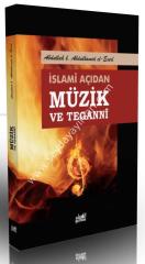 İslami Açıdan Müzik ve Tegannî