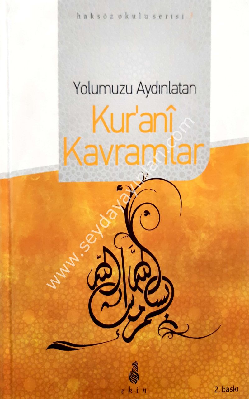 Yolumuzu Aydınlatan Kurani Kavramlar