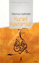 Yolumuzu Aydınlatan Kurani Kavramlar