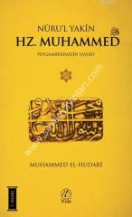 Nurul Yakin hz Muhammed Peygamberimizin Hayatı