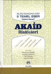 İslam inancına dair beş temel eser (Kelime Manalı) Akaid Risaleleri