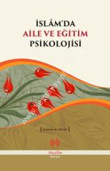 İslamda Aile ve Eğitim Psikolojisi