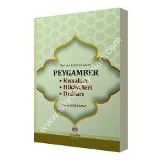 Kuranı Kerimde Geçen Peygamber Kıssaları Hikayeleri Duaları