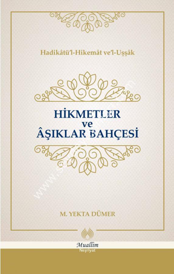 Hikmetler ve Aşıklar Bahçesi