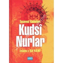 Kudsi Nurlar Tasavvuf Kaideleri