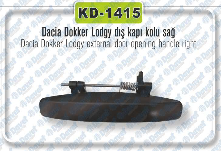 DIS KAPI ACMA KOLU SAG DOKKER-LODGY
