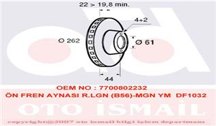 ON FREN AYNASI (DISKI) HAVALI LAGUNA I MEGANE I SAFRANE 1,6 / 1,8 / 1,9 / 2,0