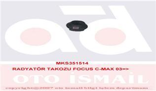 RADYATOR BAGLANTI TAKOZU FOCUS II - C MAX 03> - KUGA