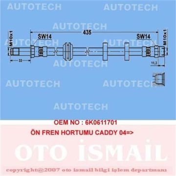 ÖN FREN HORTUMU CADDY II 1.4-1.4 16V (95-04) GOLF II 1.6 (95-97) 1.9 SDI-1.9 TDI (95-04)