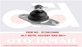 ALT ROTİL ACCENT ERA 06=> GETZ 02=> PRIDE 05=> RIO 05=>