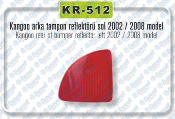 ARKA TAMPON REFLEKTORU SOL KANGOO 02 08 LOGAN MCV