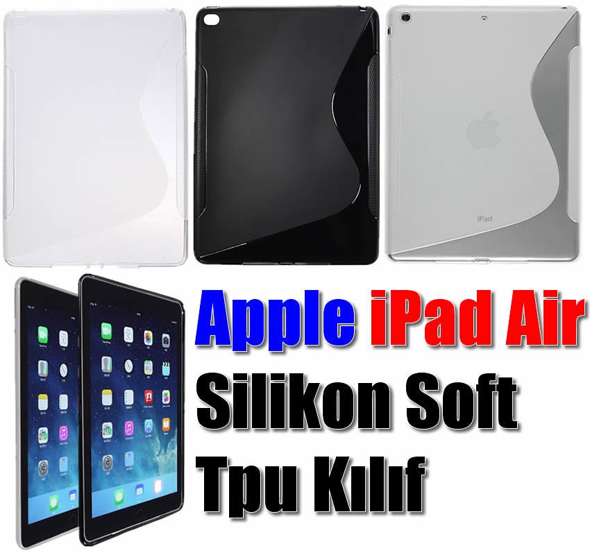 iPad 5 Air Silikon Soft Tpu Kılıf + Film + Kalem