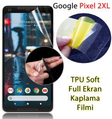 Google Pixel 2 XL Full Kaplama Ekran Koruma TPU Soft Film