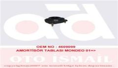 ÖN AMORTİSÖR TABLASI MONDEO 01 07