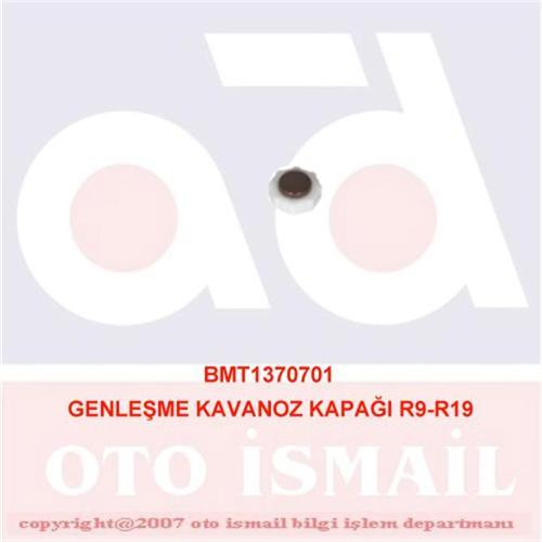 GENLEŞME KAVANOZ KAPAĞI R9-FLASH-R19-R12-TOROS-MEGANE-CLIO-KANGOO-EXP-LOGAN-SOLENZA