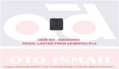 PEDAL LASTİĞİ FREN DEBRİYAJ R12