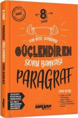 Ankara Yayınları 8.Sınıf Paragraf Güçlendiren Soru Bankası