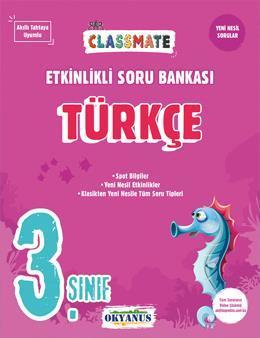 Okyanus Yayınları 3.Sınıf Classmate Türkçe Etkinlikli Soru Bankası