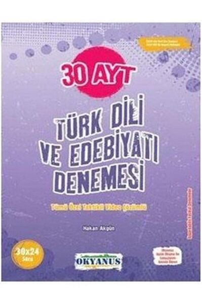 Ayt Türk Dili Ve Edebiyatı 30 Denemesi