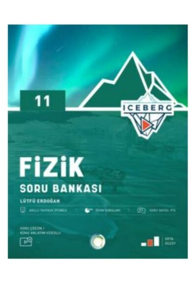 11. Sınıf Iceberg Fizik Soru Bankası