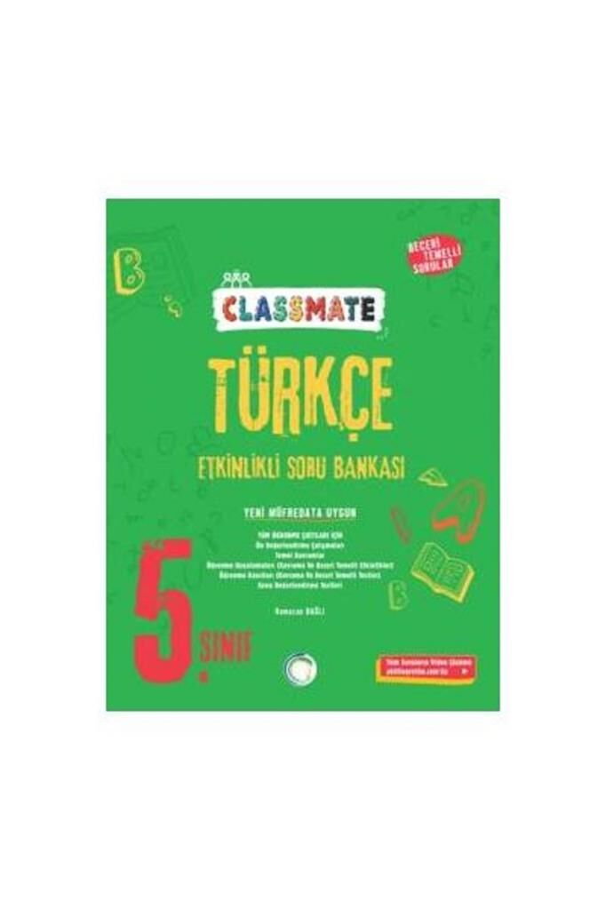 2025 5. Sınıf Classmate Türkçe Etkinlikli Soru Bankası Maarif Modele Uygun
