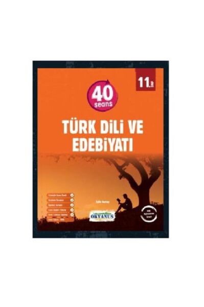 11. Sınıf 40 Seans Edebiyat - Tarih - Coğrafya - TYT Paragraf Konu Özetli Soru Bankası Okyanus 2024