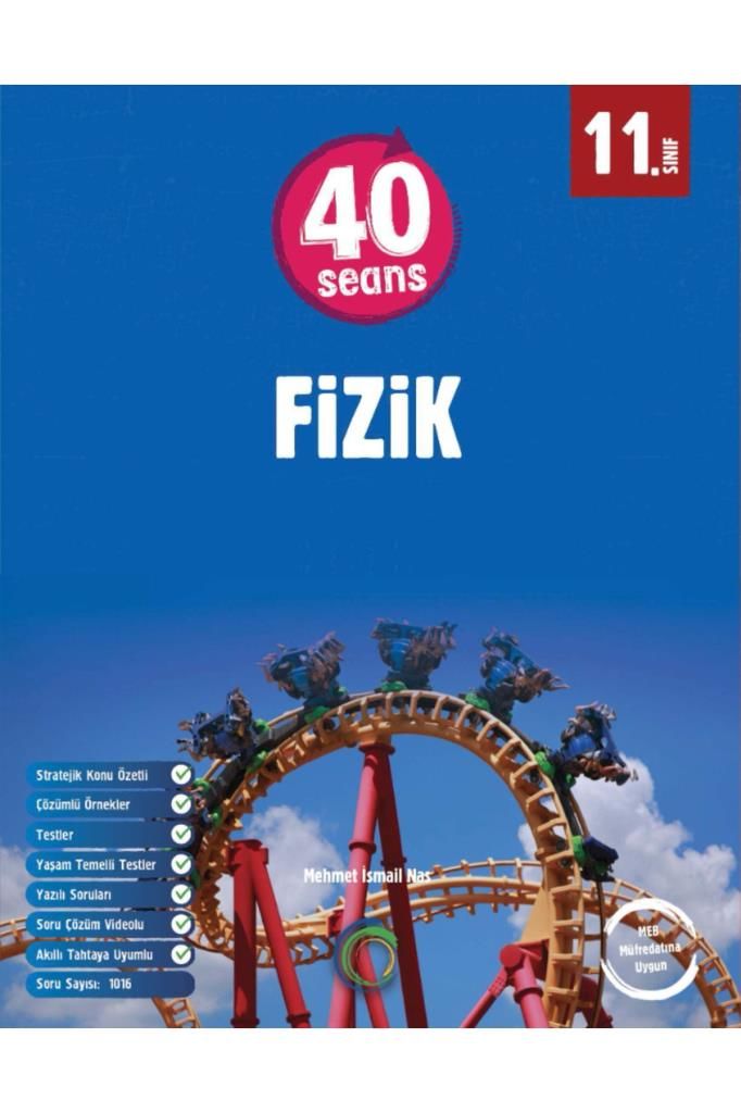 11.Sınıf 40 Seans Fizik Konu Özetli Soru Bankası 2024/25 Dönemi