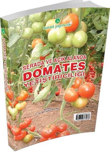 Domates Yetiştiriciliği Kitabı
