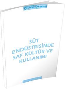 Süt Endüstrisinde Saf Kültür ve Kullanımı Kitabıı