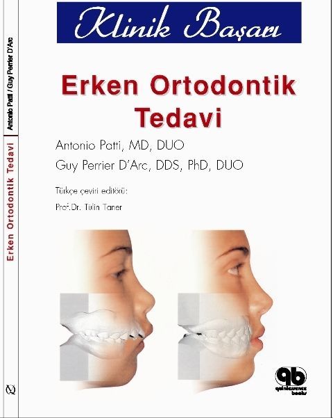 Erken Ortodontik Tedavide Klinik Başarı