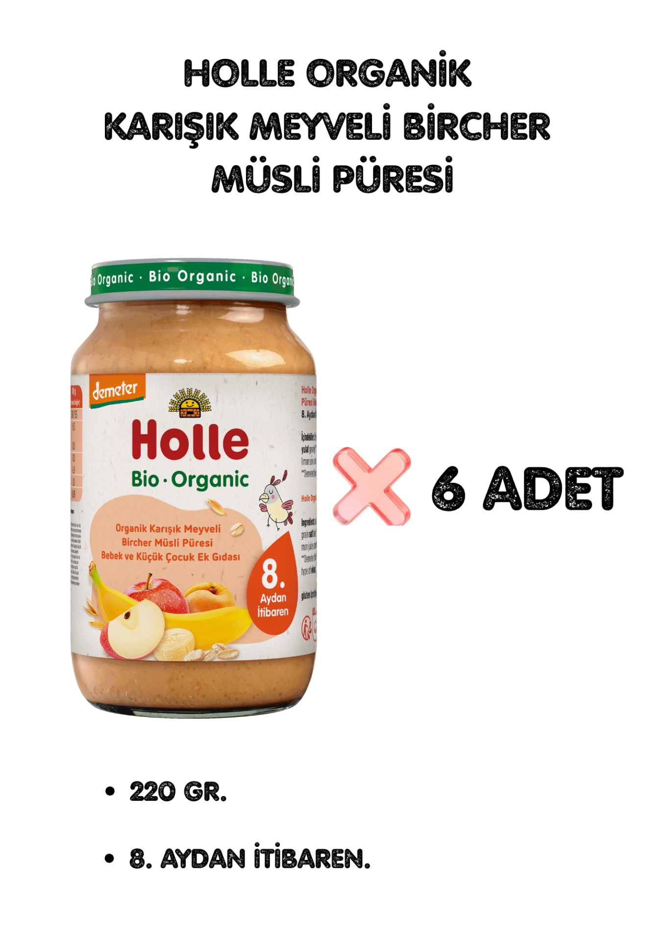HOLLE ORGANİK KARIŞIK MEYVELİ BİRCHER MÜSLİ PÜRESİ 6'LI PAKET