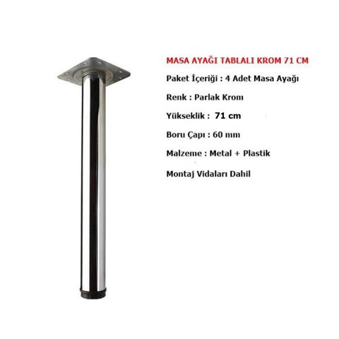 4 Adet Masa Ayağı 71 cm Ayarlı Krom Mobilya Ayak Çap : 60 mm