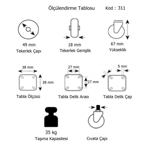 Hts Döner Tablalı Mobilya Tekeri Tekerlek Çap : 49 mm Kod : 311