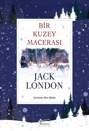 Bir Kuzey Macerası - Bez Cilt