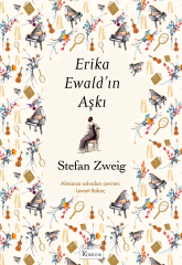 Erika Ewald'ın Aşkı - Bez Cilt