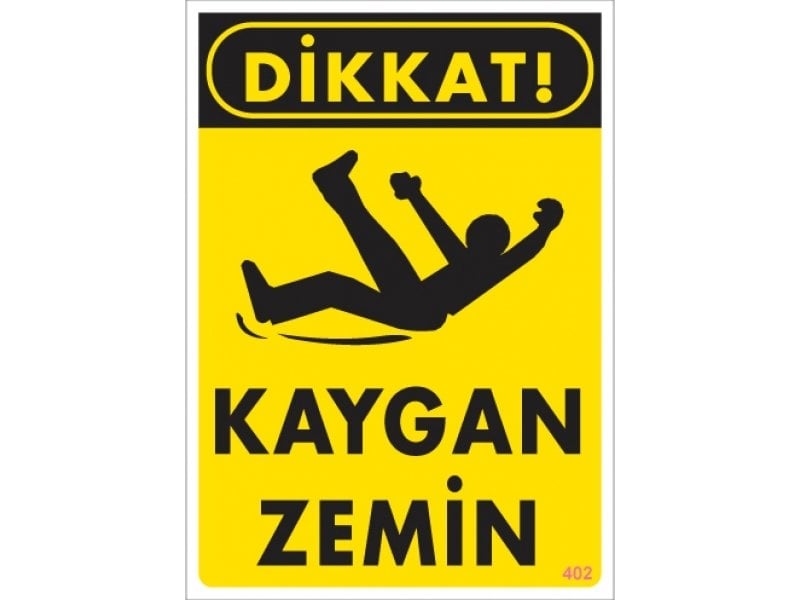 402 Dikkat Kaygan Zemin Levha 25X35 cm