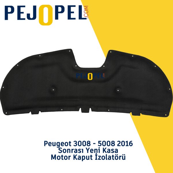 Peugeot 3008 - 5008 Yeni Kasa Motor Kaput İzolatörü (İzalatör)