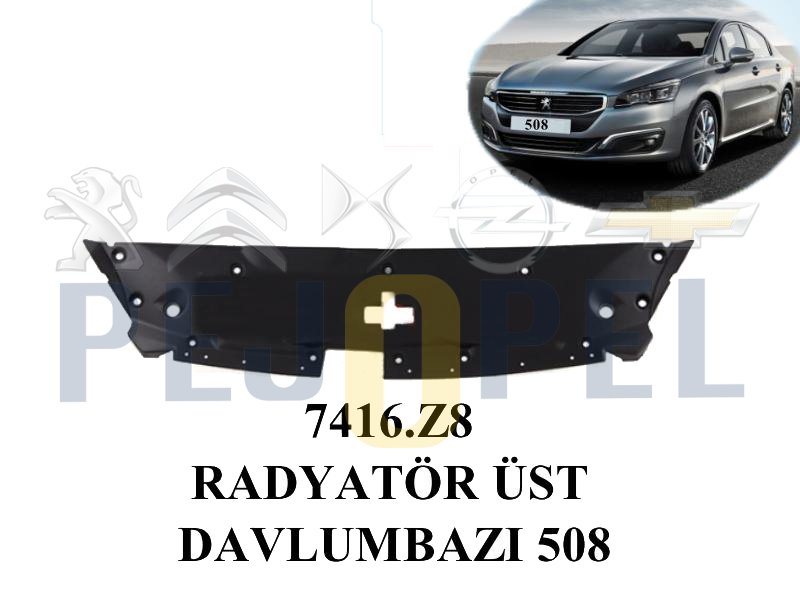 RADYATÖR ÜST DAVLUMBAZI Peugeot 508 (2011-2015) - 7416.Z8